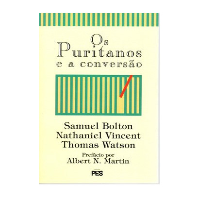 Puritanos e a conversão