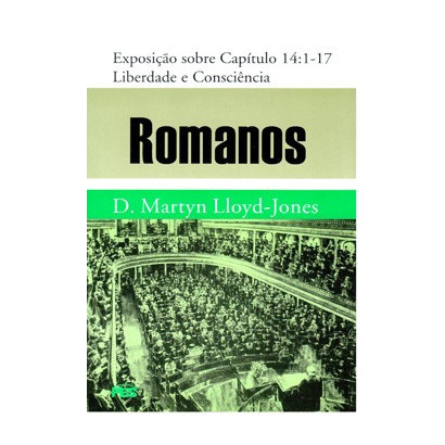 Romanos - Vol. 14 Liberdade e consciência (bro)