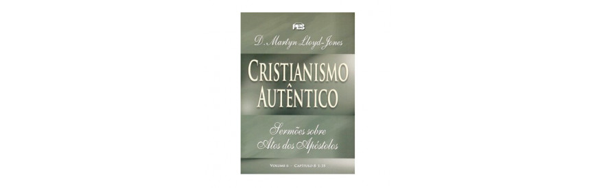 Atos - Cristianismo autêntico - Vol. 6 (enc)