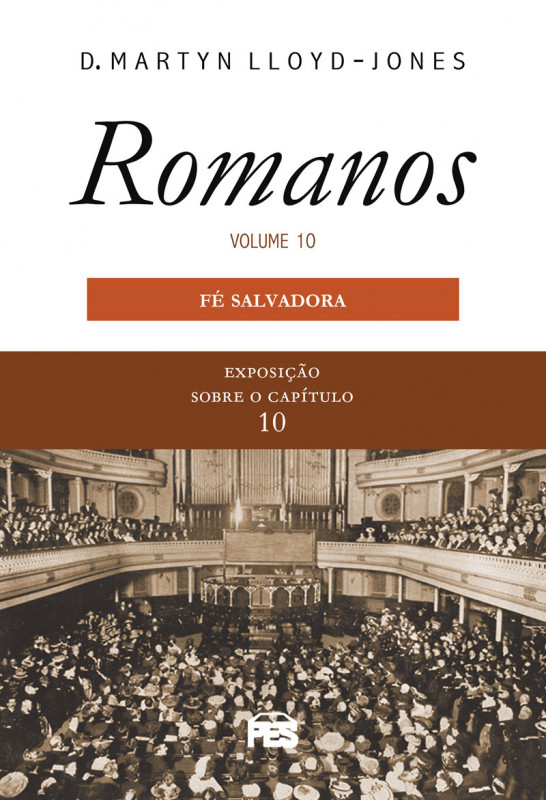 Romanos 10 - Fe Salvadora, PDF, Deus