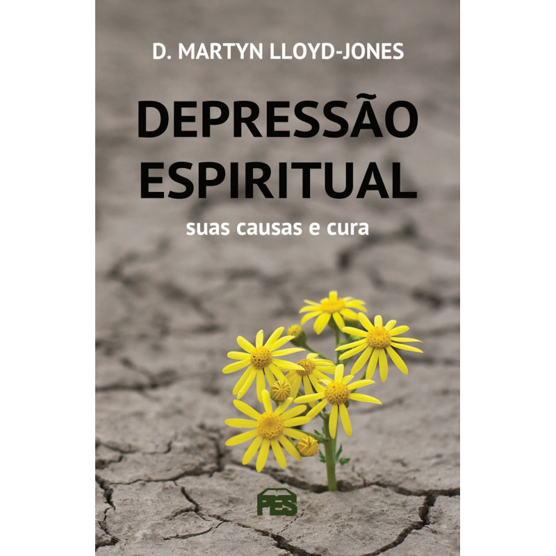 Depressão espiritual: suas causas e cura