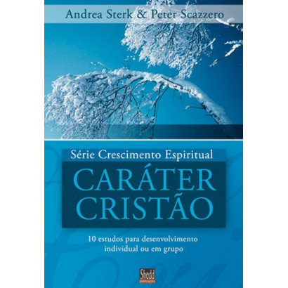 SCE - V. 2: CARATER CRISTAO
