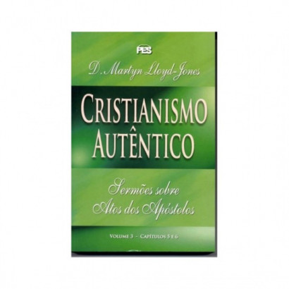 Atos - Cristianismo autêntico - Vol. 3 (enc)