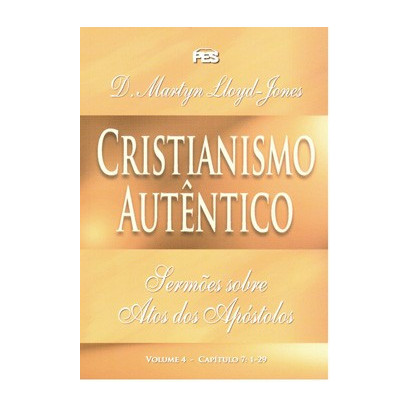 Atos - Cristianismo autêntico - Vol. 4 (bro)