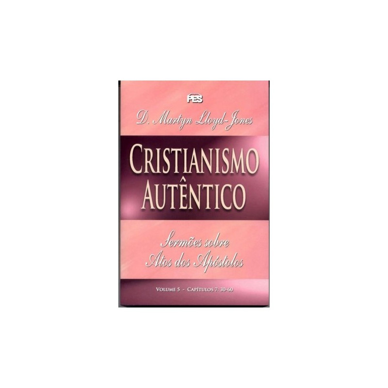 Atos - Cristianismo autêntico - Vol. 5 (bro)
