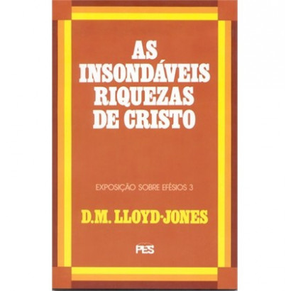 Efésios - Vol. 3 Insondáveis riquezas de Cristo