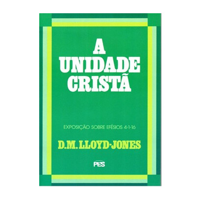 Efésios - Vol. 4 Unidade cristã