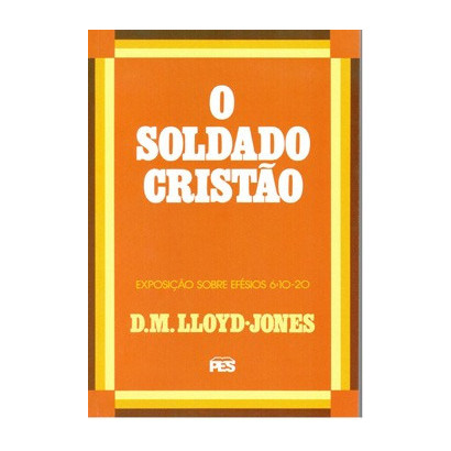 Efésios - Vol. 8 Soldado cristão