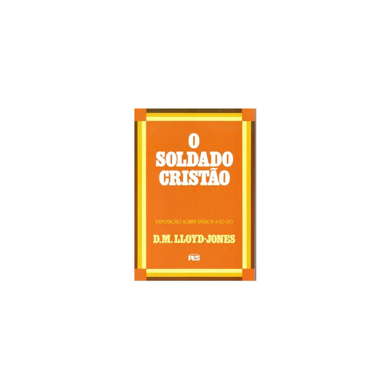 Efésios - Vol. 8 Soldado cristão Efésios - Vol. 8 Soldado cristão